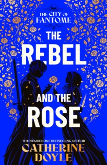 The Rebel and the Rose