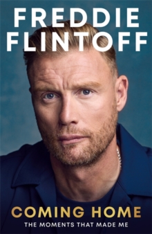 Freddie Flintoff: The Autobiography