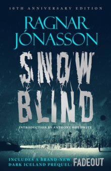Snowblind: 10th Anniversary Edition